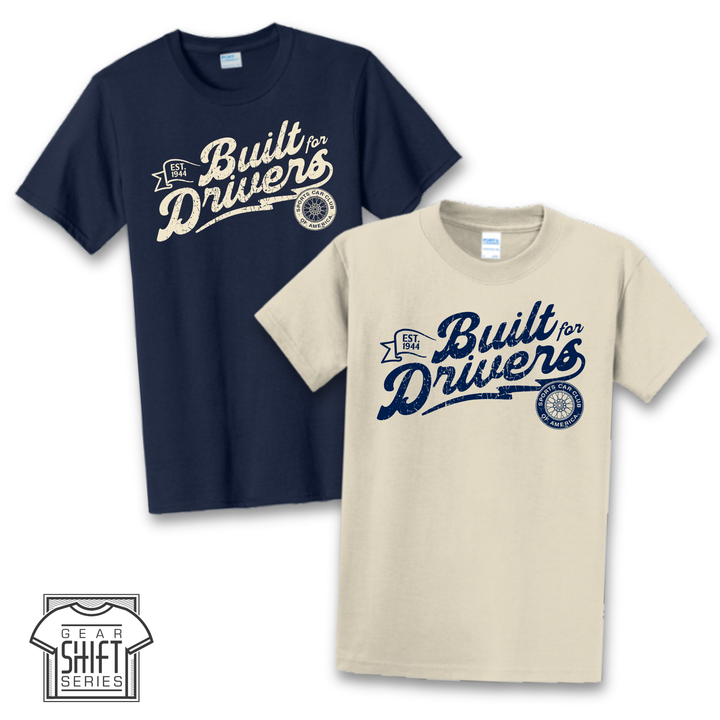 Gear Shift Series: Built for Drivers Short Sleeve Tee